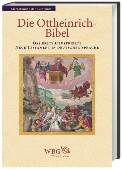 Die Ottheinrich-Bibel: Das erste illustrierte Neue Testament in deutscher Sprache Film, Art & Culture