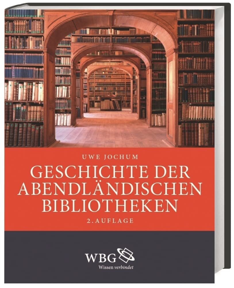 Geschichte der abendländischen Bibliotheken Social Sciences