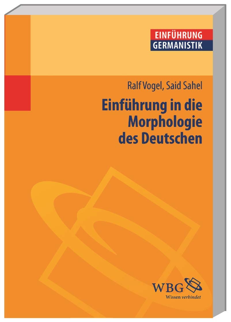 Einführung in die Morphologie des Deutschen Social Sciences