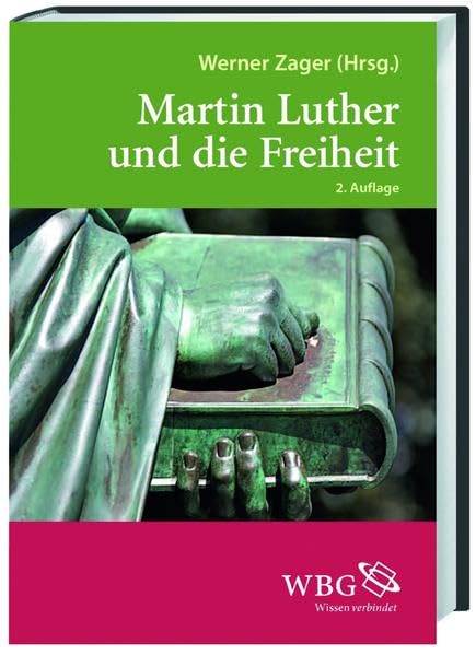 Martin Luther und die Freiheit Politics & History