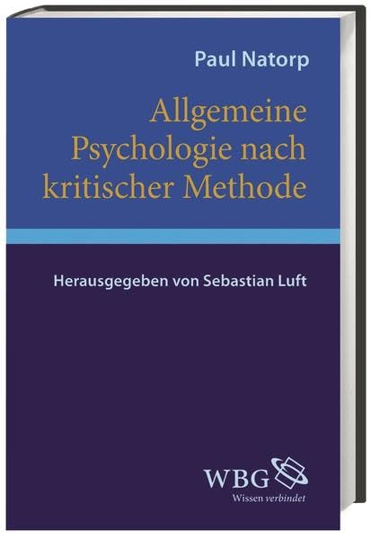 Allgemeine Psychologie nach kritischer Methode Philosophy