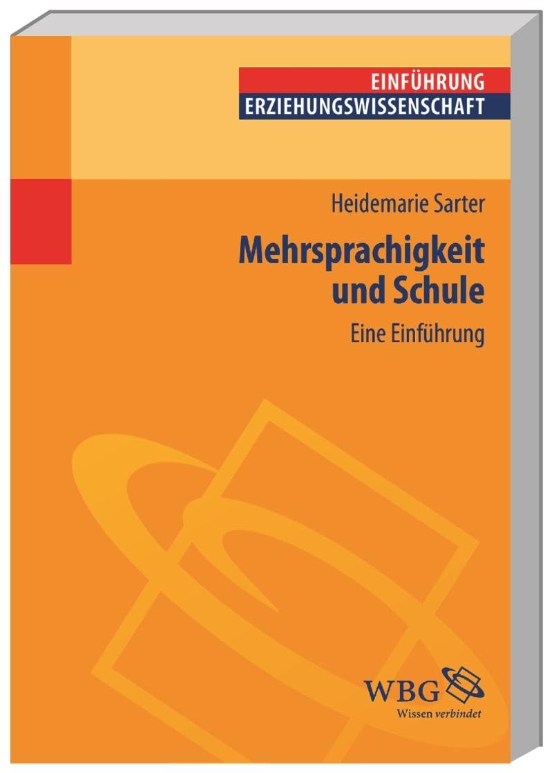 Mehrsprachigkeit und Schule: Eine Einführung (Erziehungswissenschaft kompakt) Social Sciences