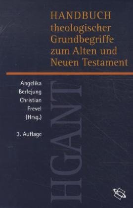 Handbuch theologischer Grundbegriffe zum Alten und Neuen Testament Religion & Esotericism