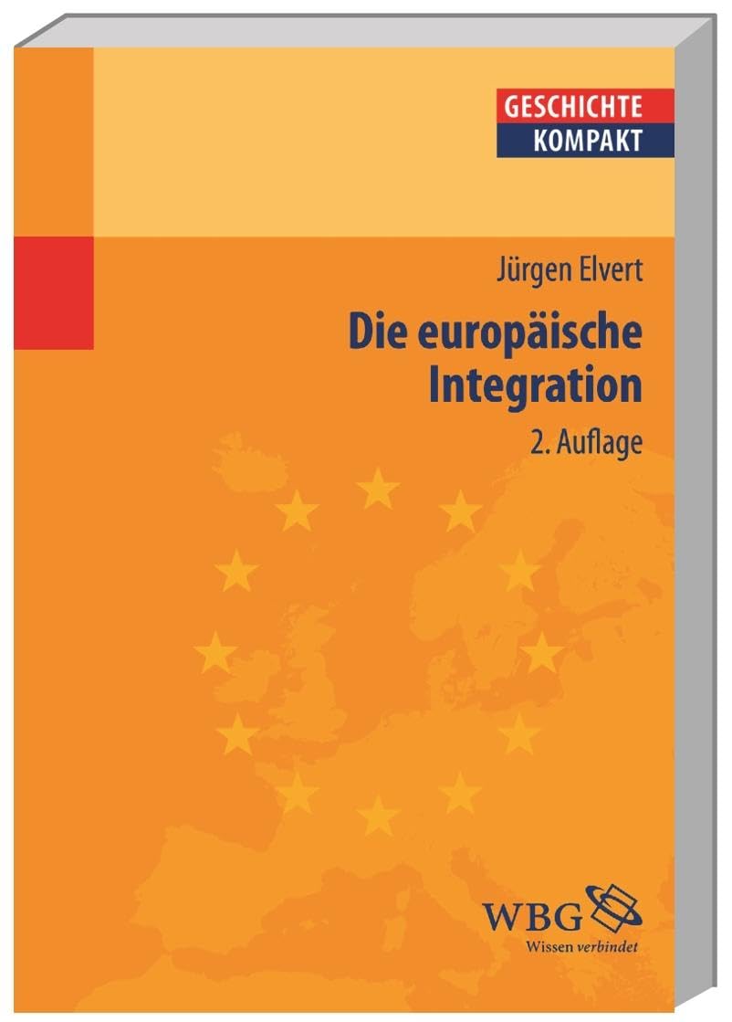 Die europäische Integration Business, Finance & Career Books
