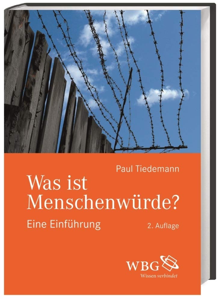 Was ist Menschenwürde: Eine Einführung Philosophy