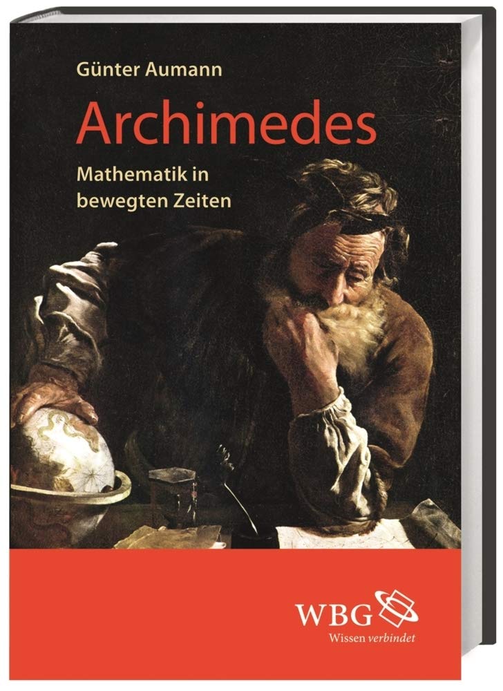 Archimedes: Mathematik in bewegten Zeiten Media & Communication