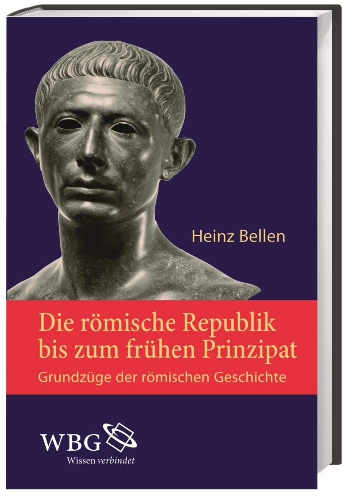 Die römische Republik bis zum frühen Prinzipat: Grundzüge der römischen Geschichte book