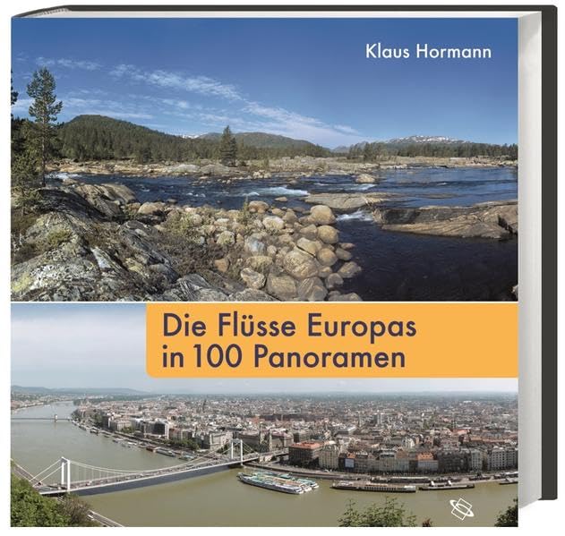 Die Flüsse Europas in 100 Panoramen Leisure, Home & Garden