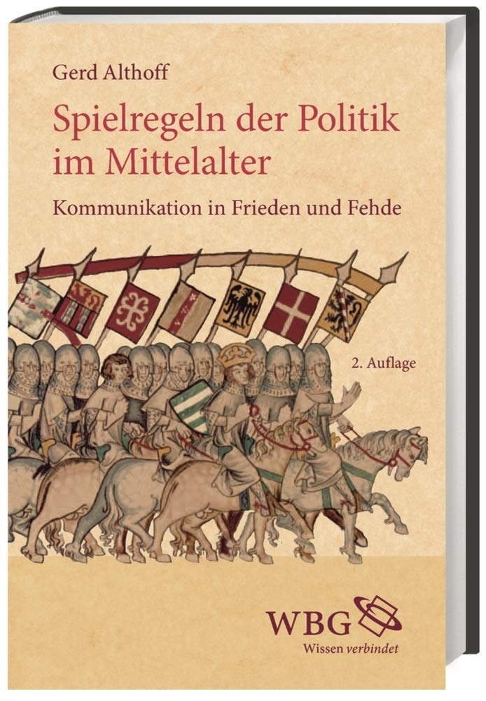 Spielregeln der Politik im Mittelalter: Kommunikation in Frieden und Fehde Film, Art & Culture