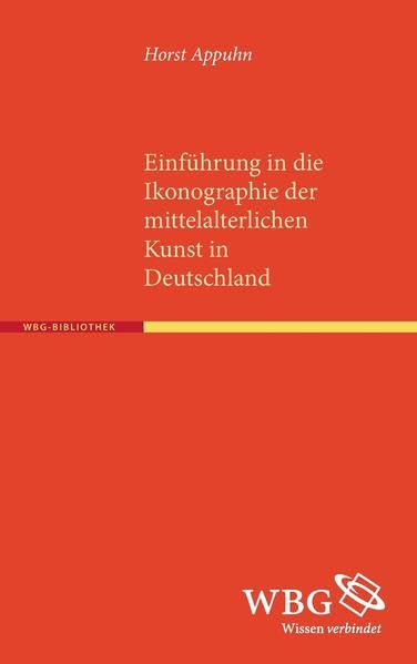 Einführung in die Ikonographie der mittelalterlichen Kunst in Deutschland: Sonderausgabe General education