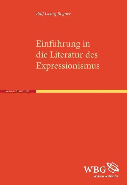 Einführung in die Literatur des Expressionismus Contemporary literature
