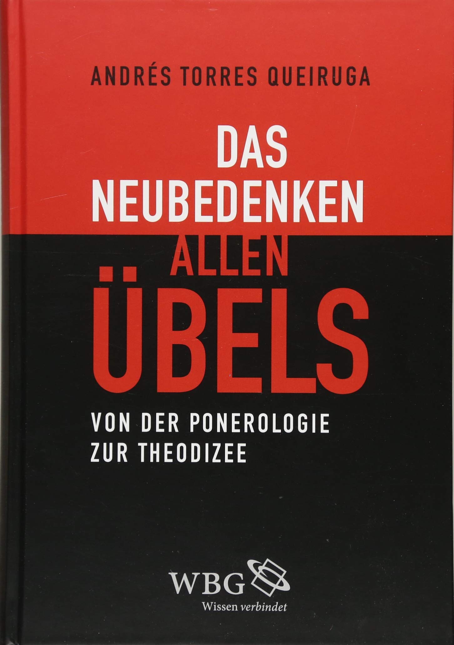 Das Neubedenken allen Übels: Von der Ponerologie zur Theodizee Film, Art & Culture