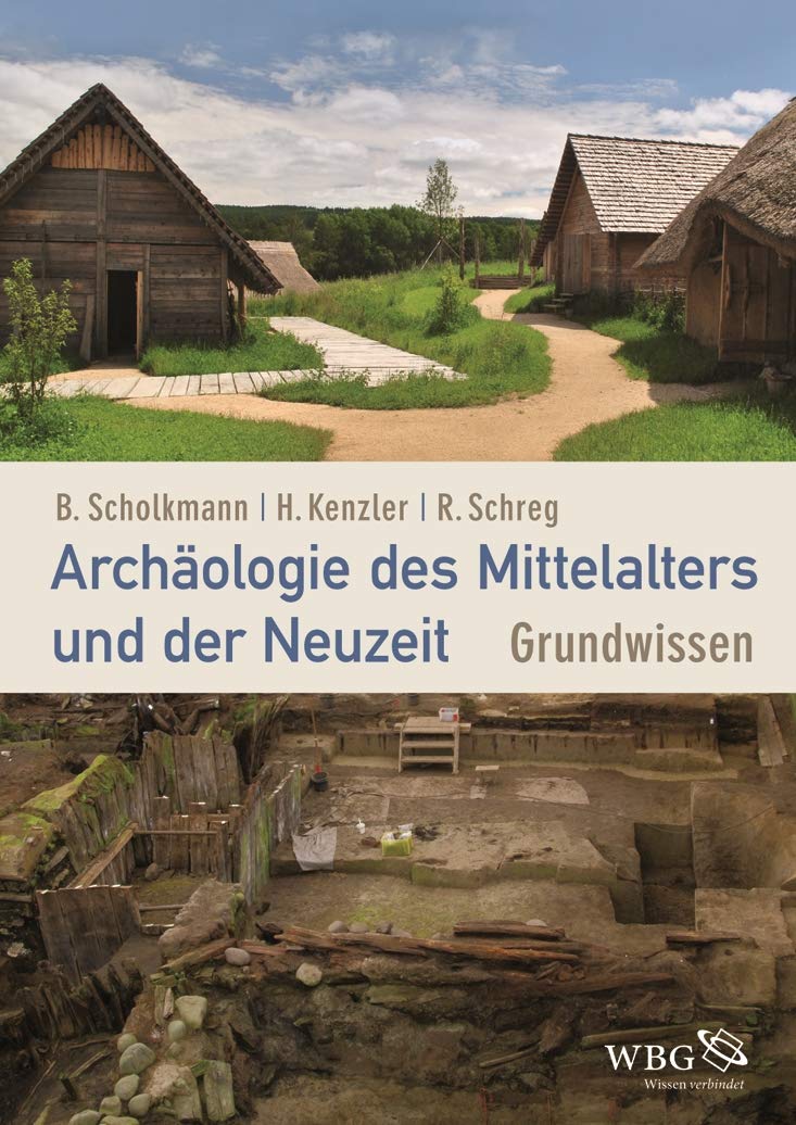 Archäologie des Mittelalters und der Neuzeit: Grundwissen General education