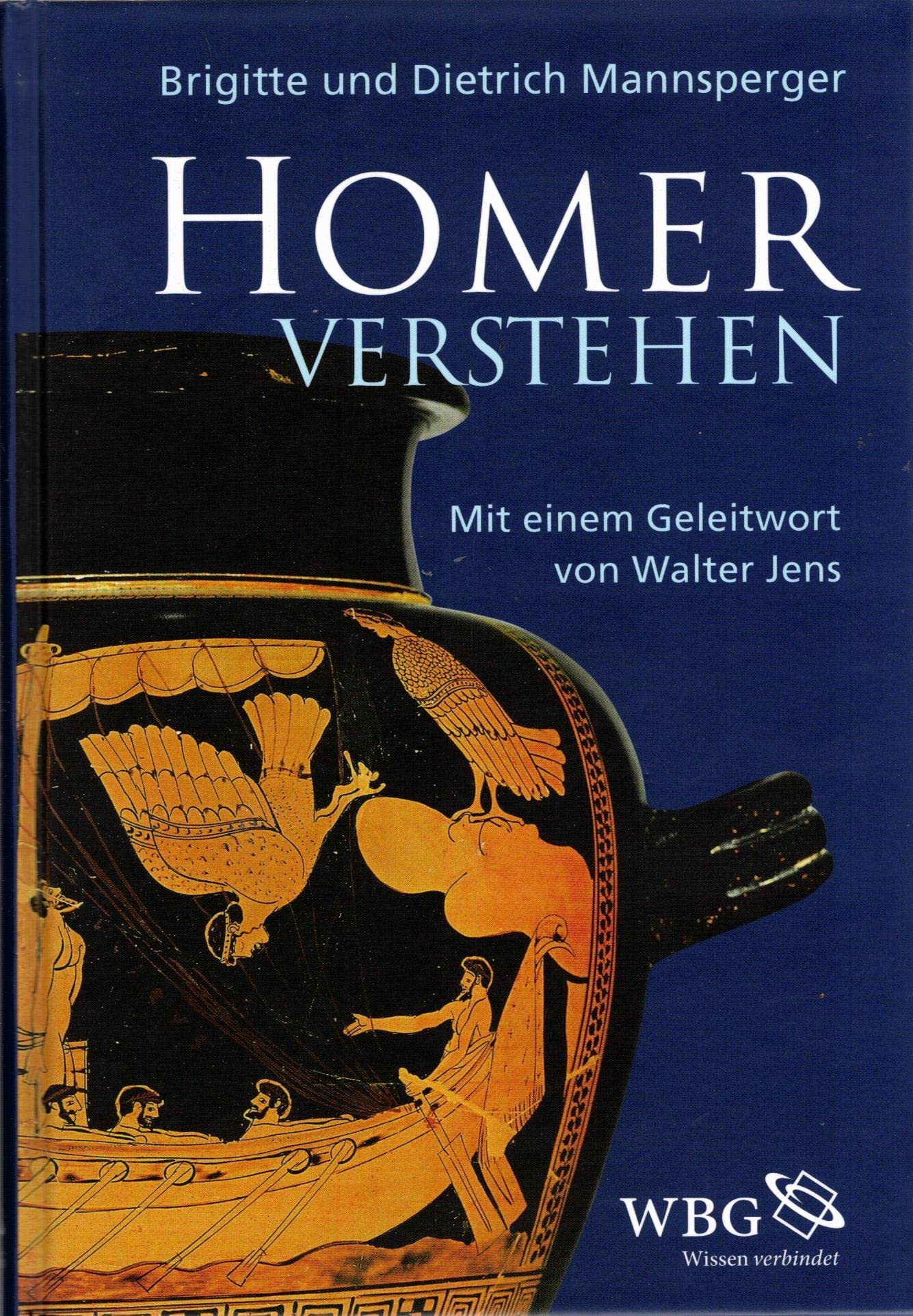 Homer verstehen: Mit einem Geleitwort von Walter Jens Contemporary literature