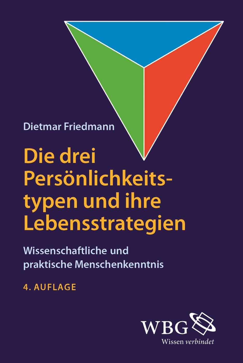 Die drei Persönlichkeitstypen und ihre Lebensstrategien Medicine