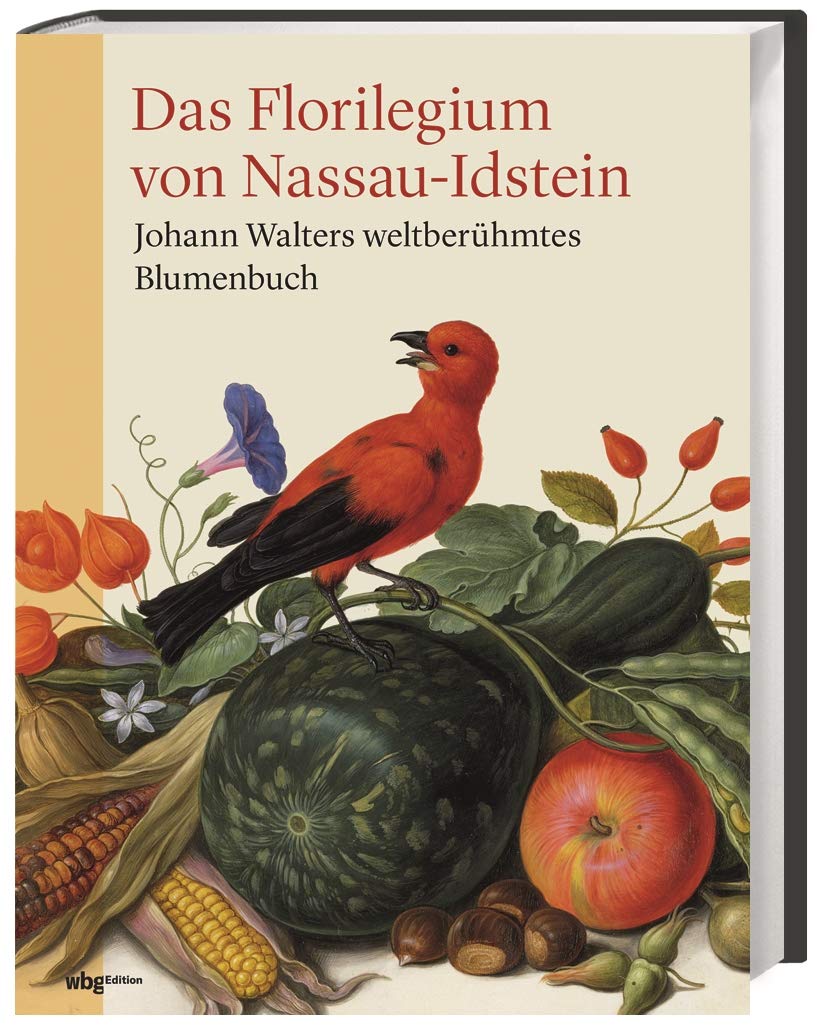 Das Florilegium von Nassau-Idstein: Johann Walters weltberühmtes Blumenbuch Film, Art & Culture