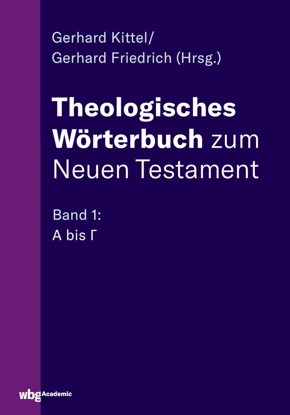 Theologisches Wörterbuch zum Neuen Testament Foreign Languages ​​& Dictionaries