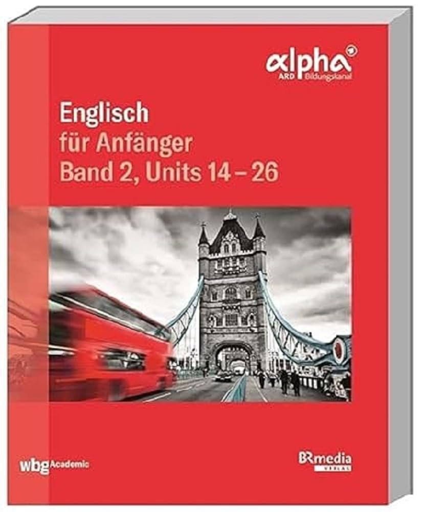 Englisch für Anfänger - Band 2 Foreign Languages ​​& Dictionaries