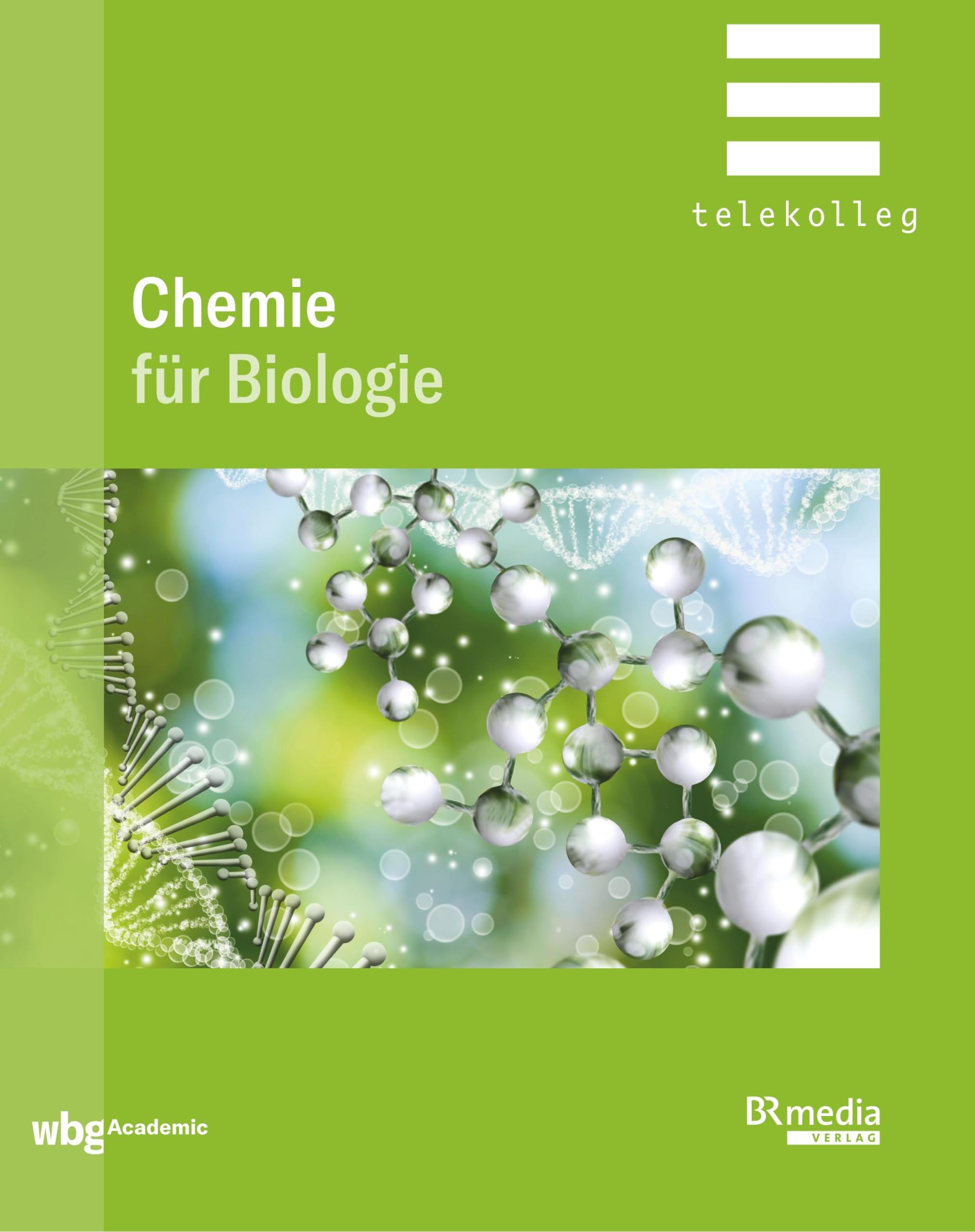Chemie für Biologie (BR Telekolleg) Natural Sciences