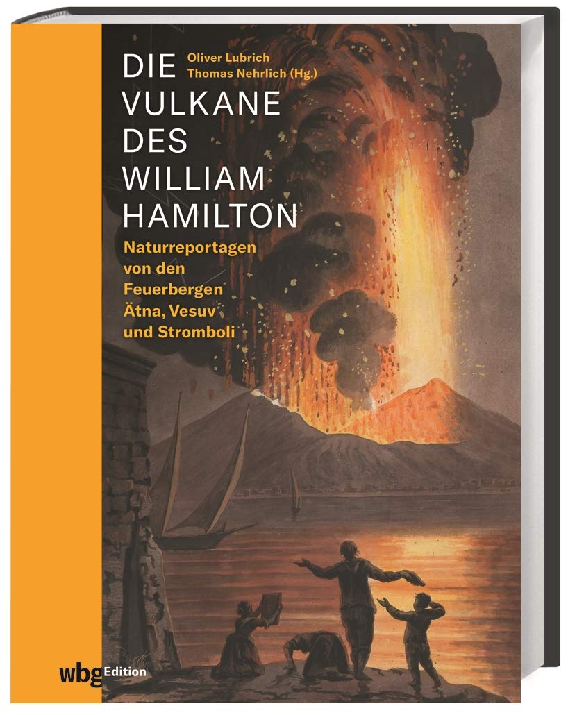 Die Vulkane des William Hamilton Politics & Society Books