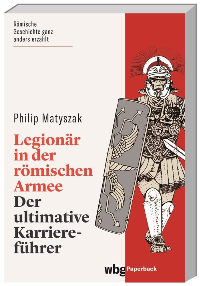 Legionär in der römischen Armee Politics & History