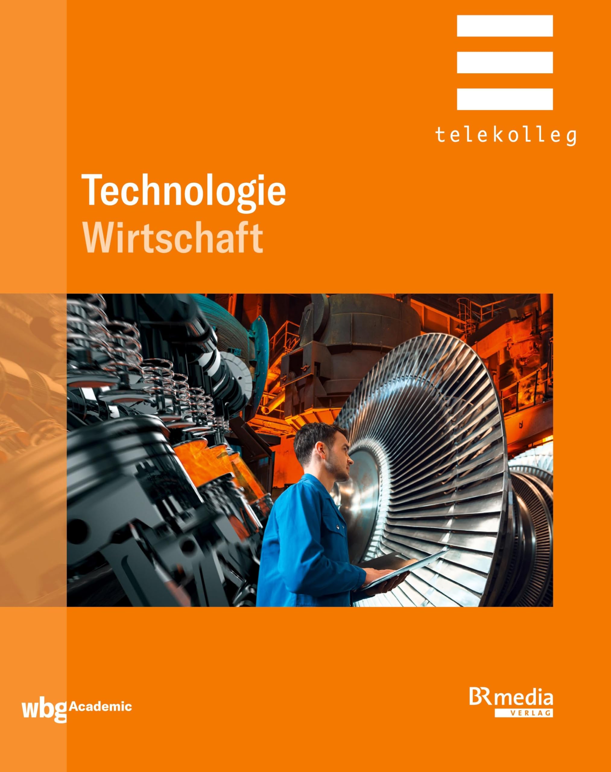 Technologie: Wirtschaft (BR Telekolleg) Business, Finance & Career