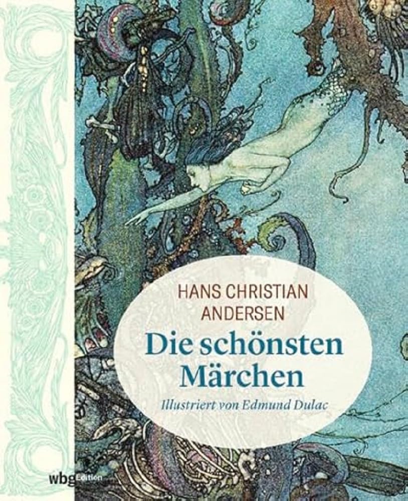 Hans Christian Andersen: Die schönsten Märchen Fairy Tales & Legends