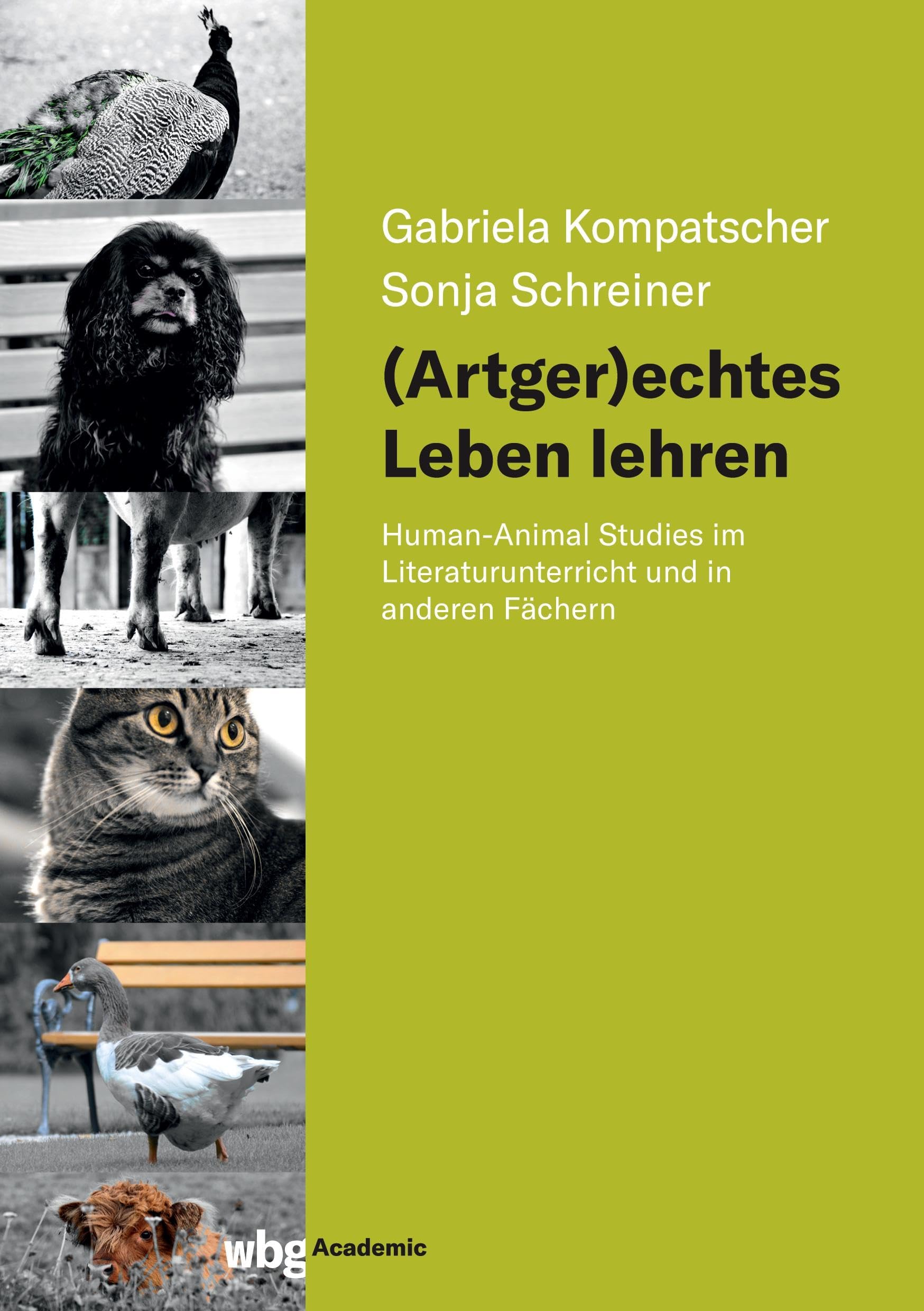 (Artger)echtes Leben lehren: Human-Animal Studies im Literaturunterricht und in anderen Fächern Philosophy