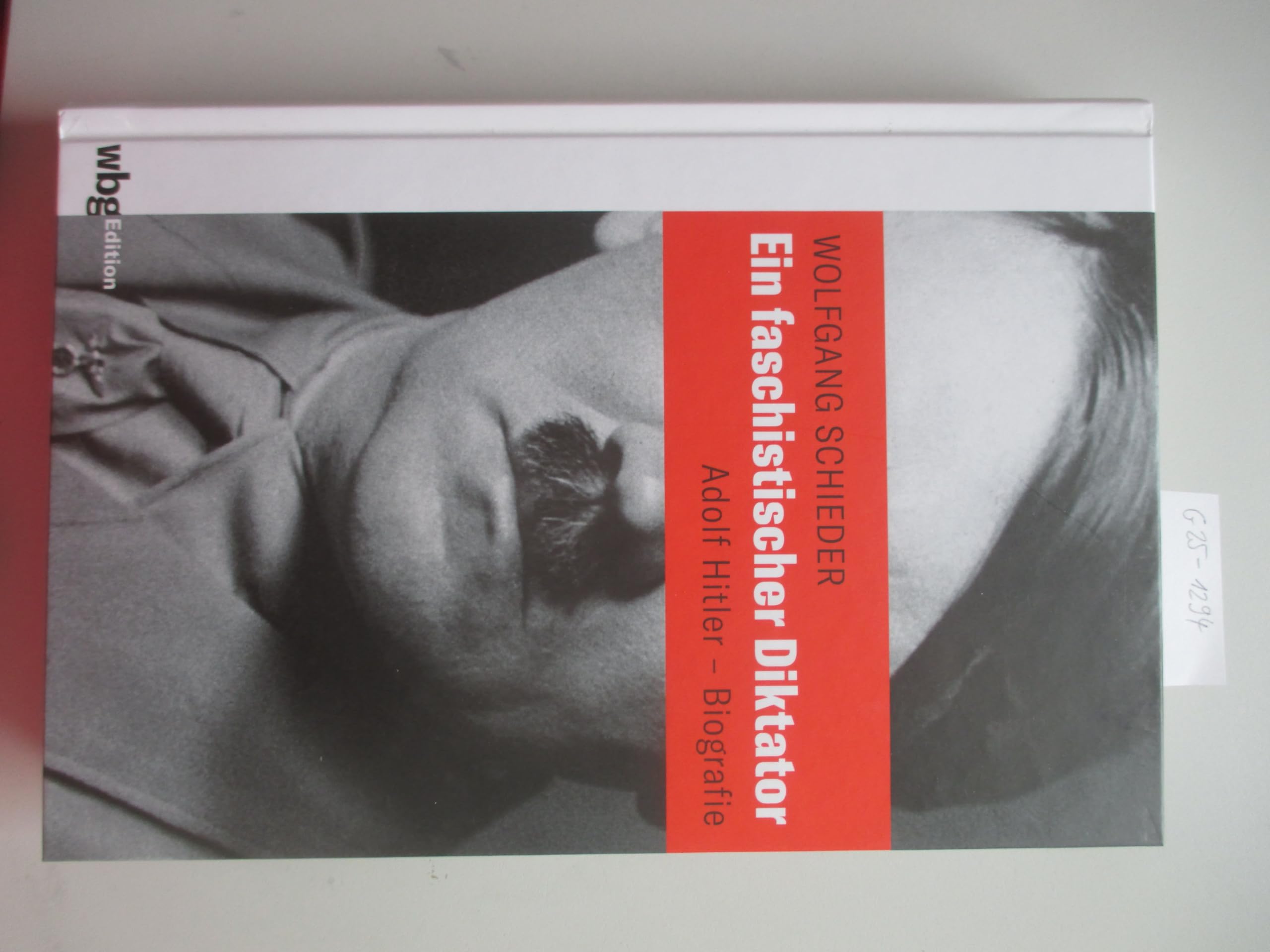 Ein faschistischer Diktator. Adolf Hitler - Biografie Books