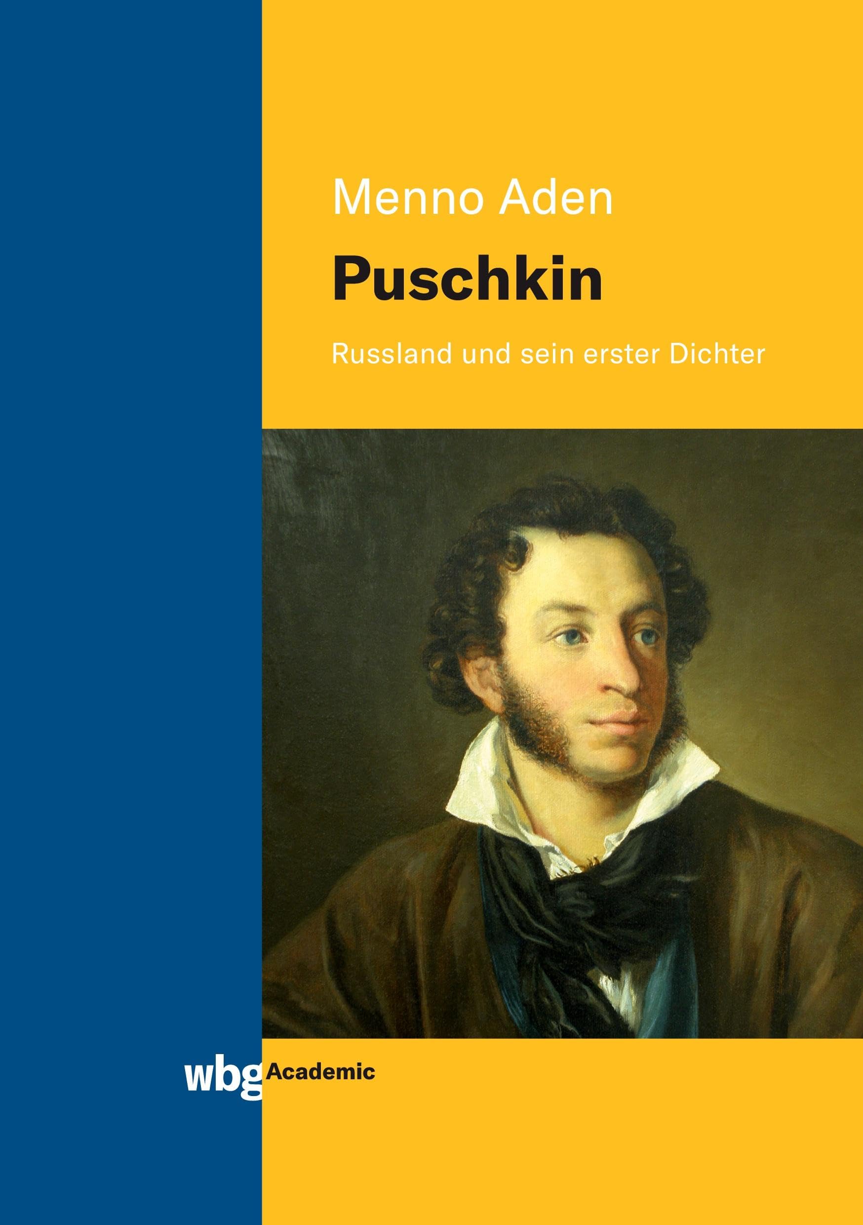 Puschkin: Russland und sein erster Dichter Poetry