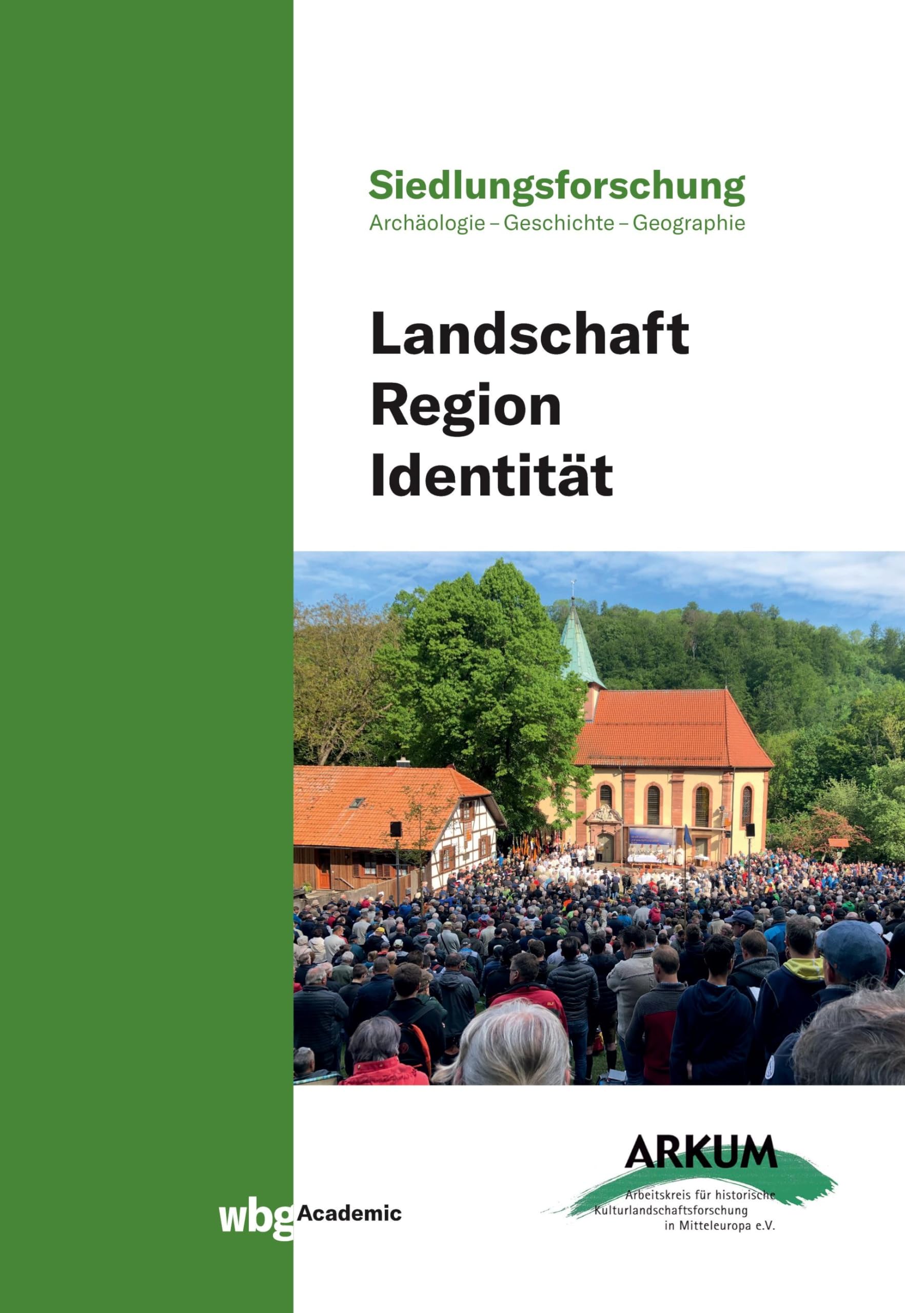 Landschaft - Region - Identität (39) (Siedlungsforschung) Geology & Geography