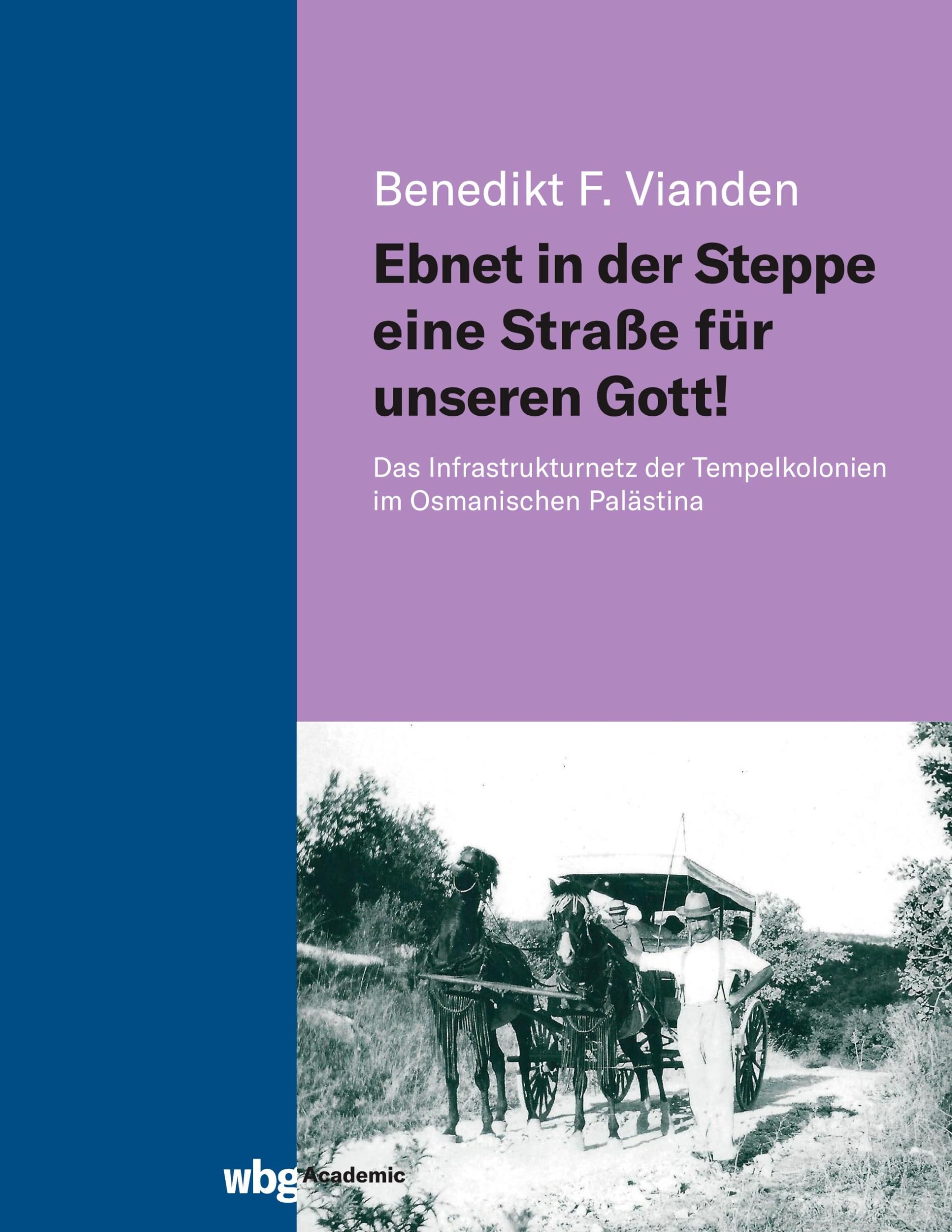 Ebnet in der Steppe eine Straße für unseren Gott! Social Sciences