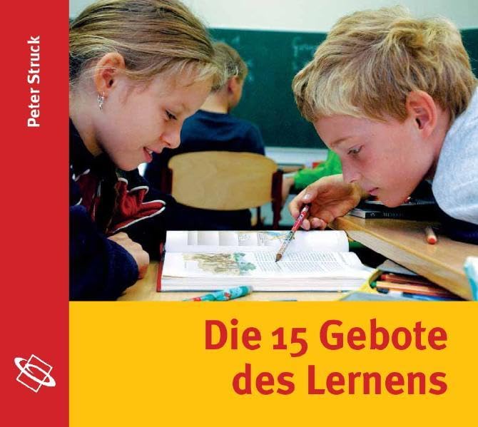 Die 15 Gebote des Lernens: Schule nach PISA. Lesefassung des gleichnamigen Buches Books