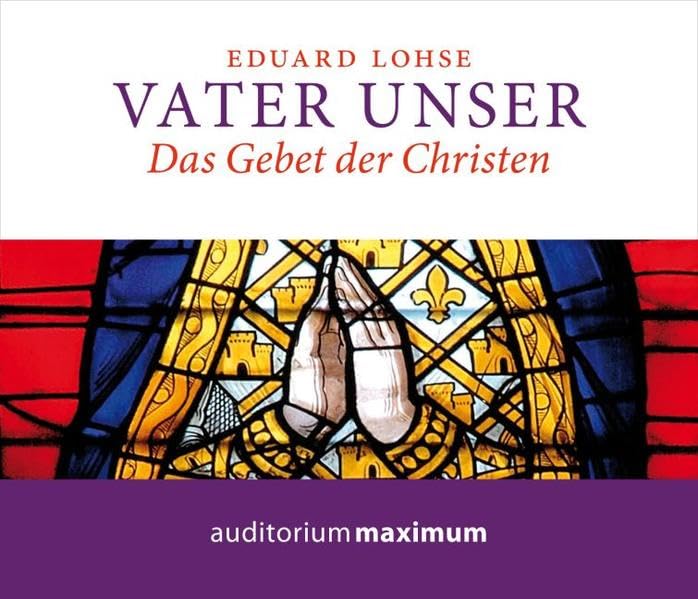 Vater Unser: Das Gebet der Christen Religion & Esotericism