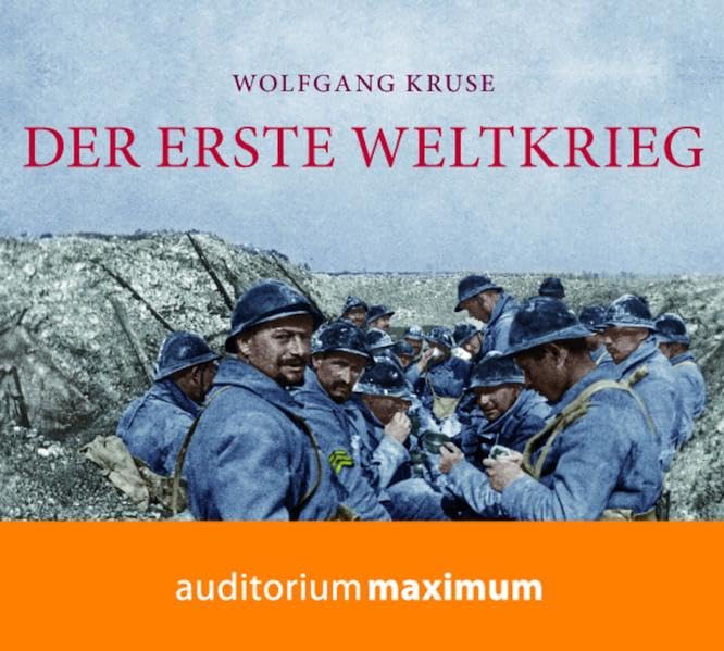 Der Erste Weltkrieg: Lesung Politics & History
