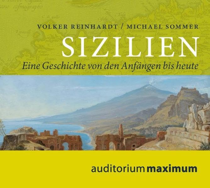 Sizilien: Eine Geschichte von den Anfängen bis heute Foreign Languages ​​& Dictionaries