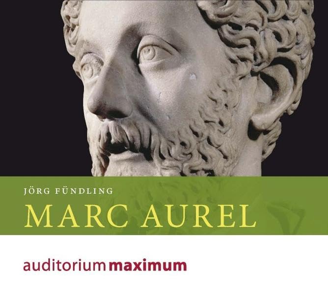 Marc Aurel Politics & History