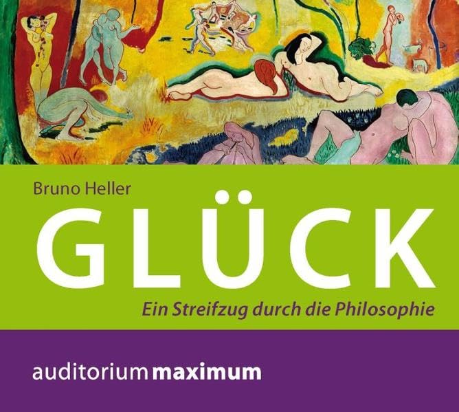 Glück, 2 Audio-CDs: Ein Streifzug durch die Philosohie Philosophy