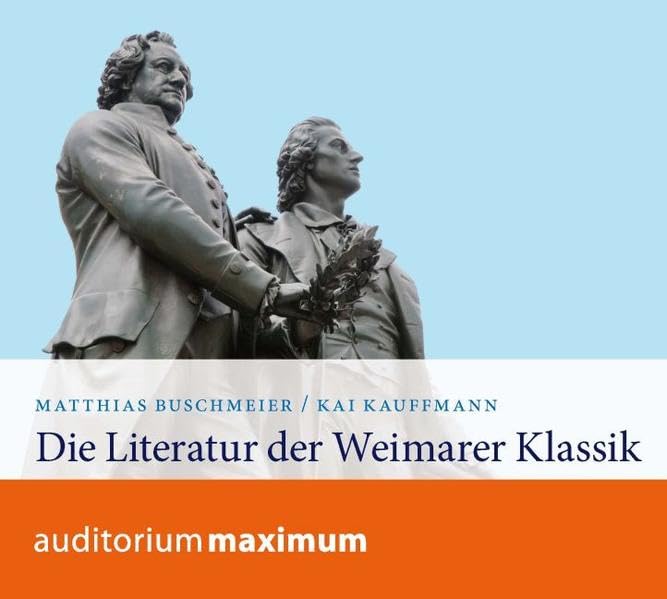 Die Literatur der Weimarer Klassik Contemporary literature