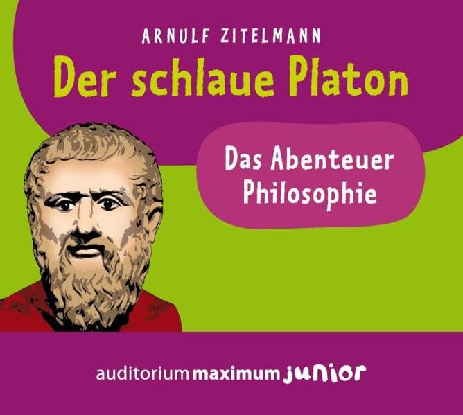 Der schlaue Platon, 1 Audio-CD: Das Abenteuer Philosophie Non-fiction
