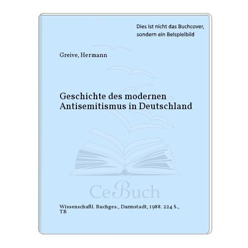 Geschichte des modernen Antisemitismus in Deutschland (WB-Forum) German history