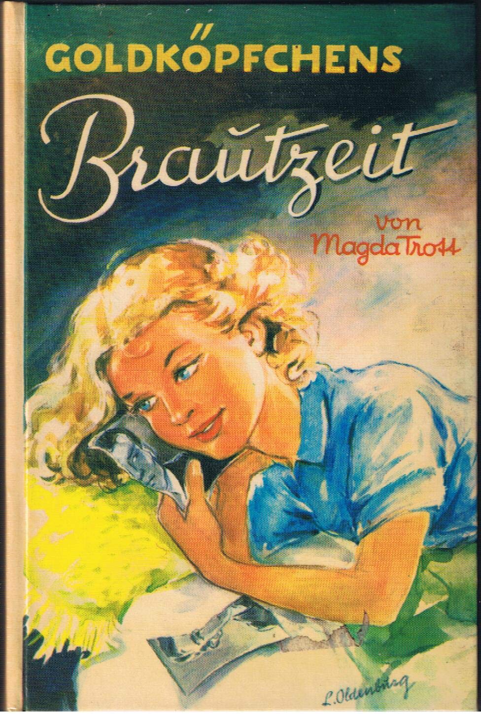 Goldköpfchens Brautzeit, Band 5: Eine Erzählung für junge Mädchen Books