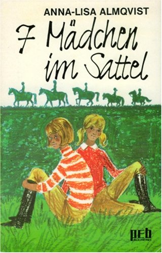 Sieben Mädchen im Sattel. Books
