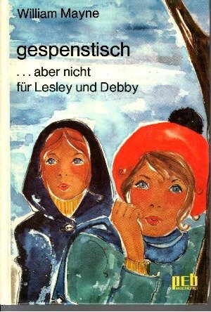 Gespenstisch, aber nicht für Lesley und Debby. Books
