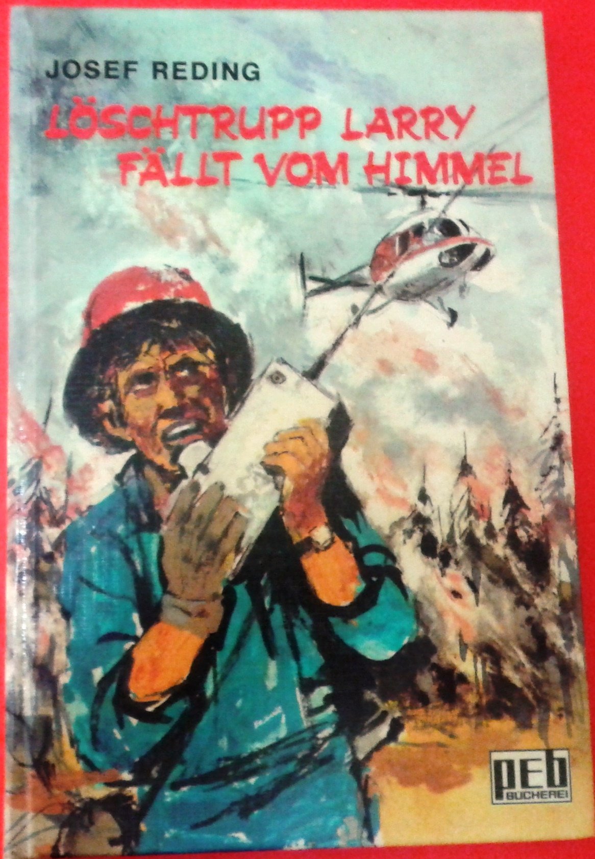 Product Image: Löschtrupp Larry fällt vom Himmel.