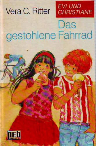 Product Image: Evi und Christiane / Das gestohlene Fahrrad.