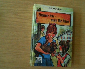 Zimmer frei, auch für Tiere. Books