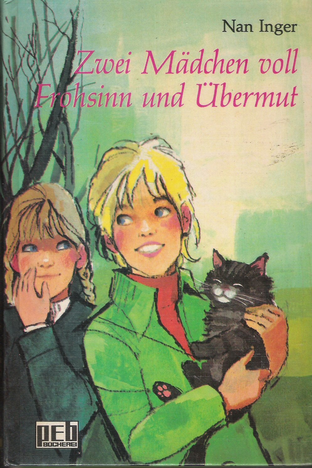 Zwei Mädchen voll Frohsinn und Übermut. Books