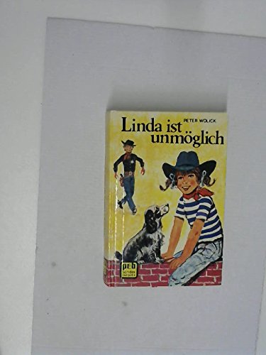 Product Image: Linda ist unmöglich.