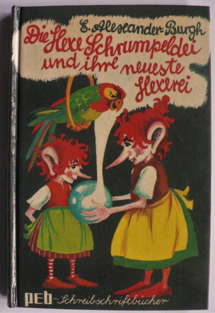 Die Hexe Schrumpeldei und ihre neueste Hexerei Books